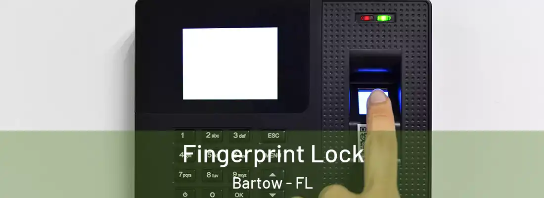 Fingerprint Lock Bartow - FL